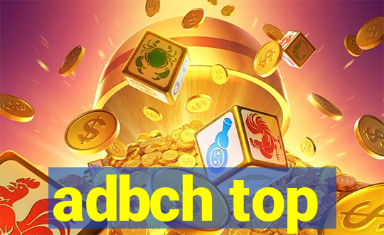 adbch top